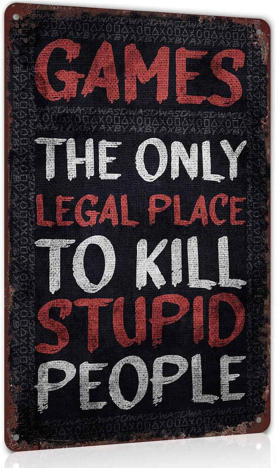 Gamer Sarcastic Quote Metal Sign Gaming Wall Decor 8 x 12 Inch