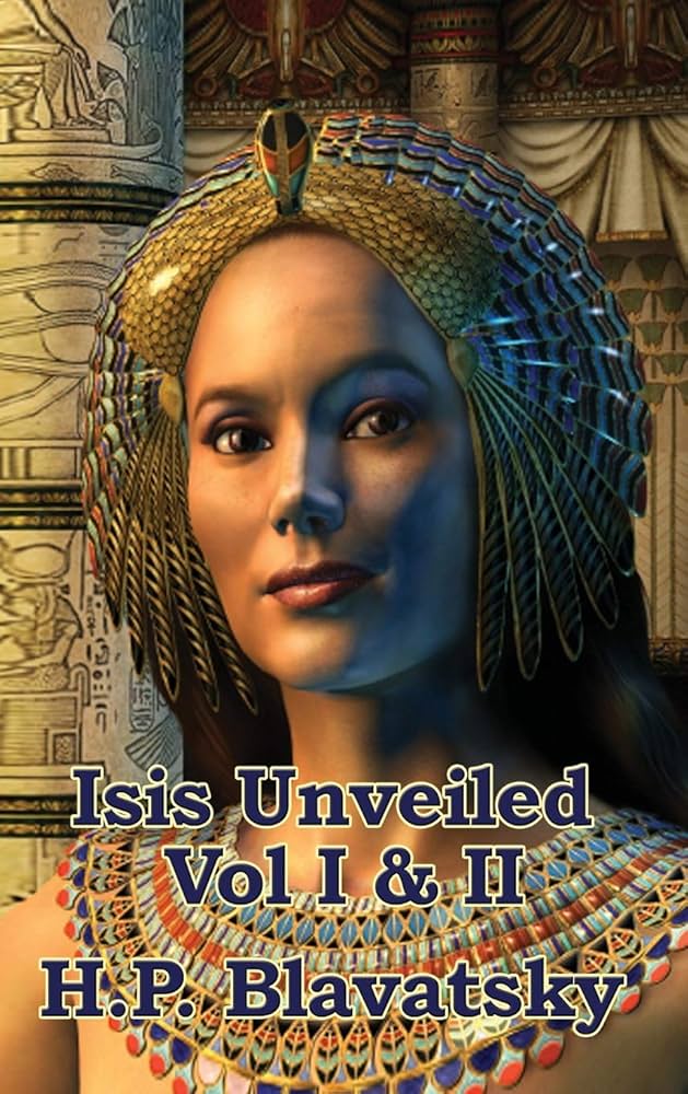 洋書 ISIS UNVEILED by H.P. Blavatsky Isis Unveiled [Two Volume Set]: Helena P. Blavatsky