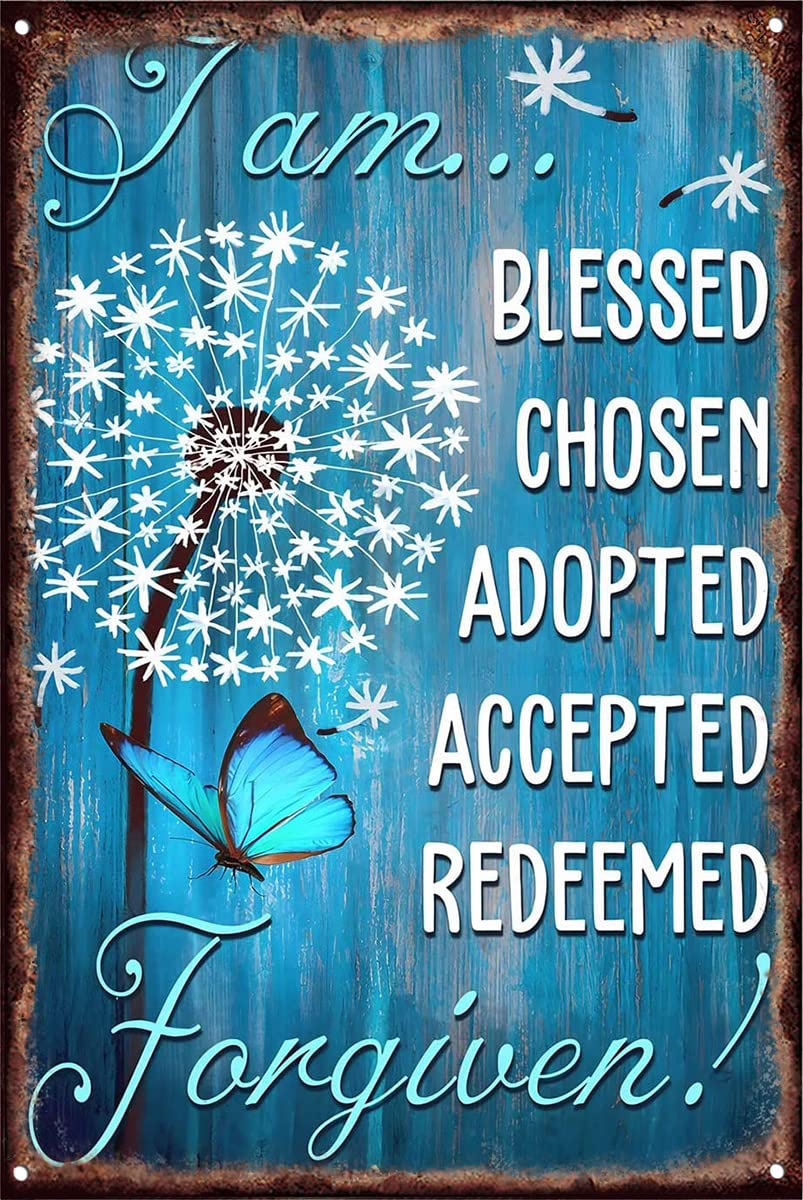 peiyeety Metal Sign Blessed Chosen Adopted Accepted Redeemed Vintage Decor Home Kitchen Bar Cafe Club Cave Wall Decor Art Sign Birthday Anniversary Wedding Gift Housewarming Gift 8"x12"