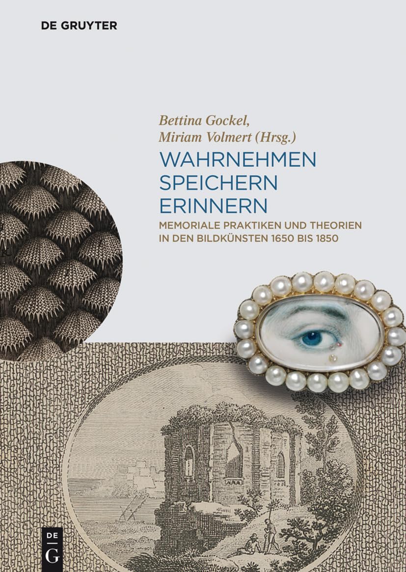 Memoriale Praktiken Und Theorien livre d'histoire de l'art européen 1650-1850