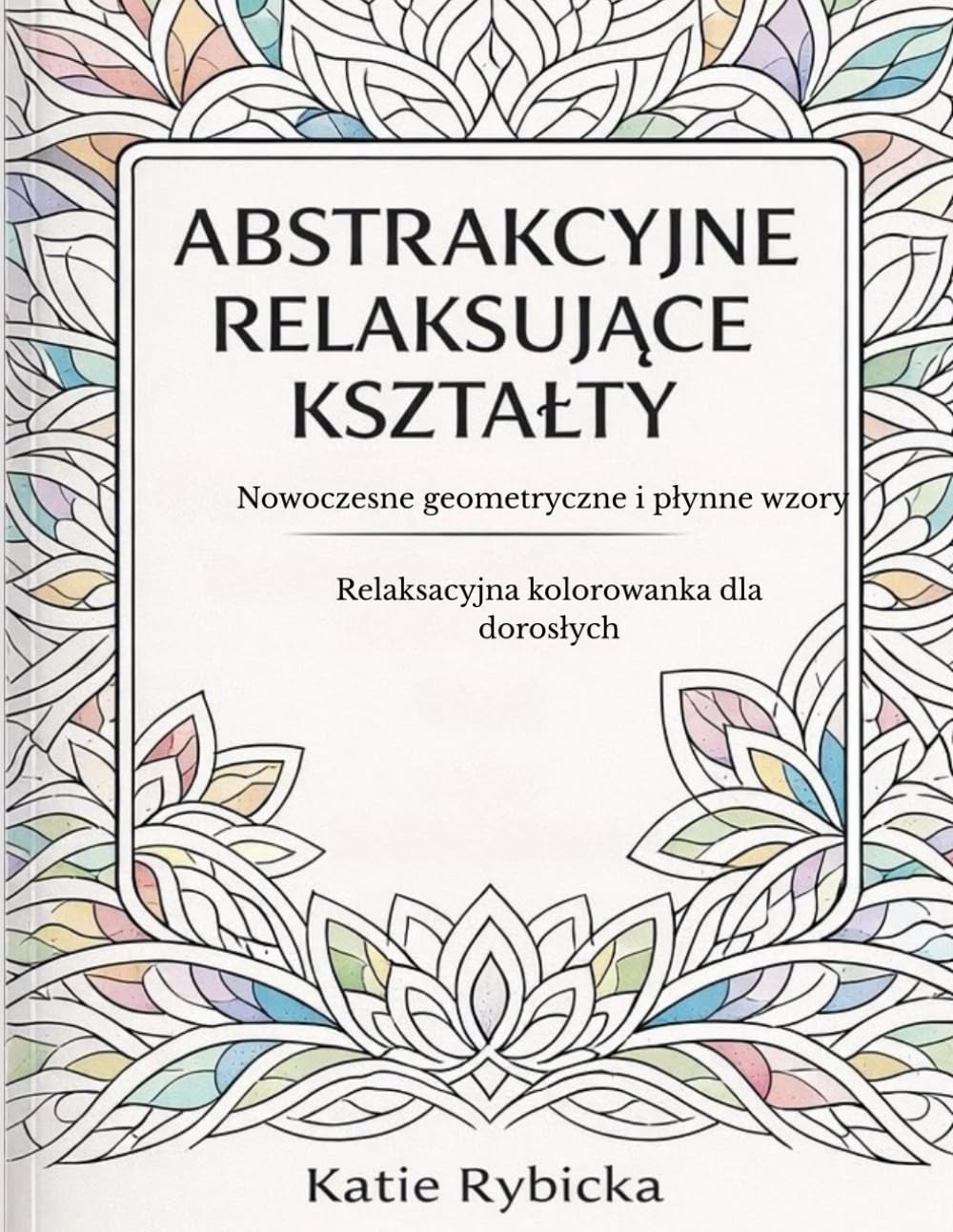 Abstrakcyjne Relaksujące Kształty: Nowoczesne Geometryczne i Płynne Wzory