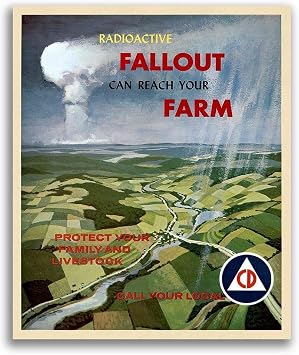 MAGNET 1960s Civil Defense - Radioactive Fallout Can Reach Your Farm Magnet Vinyl Magnetic Sheet for Lockers, Cars, Signs, refrigerator 5"