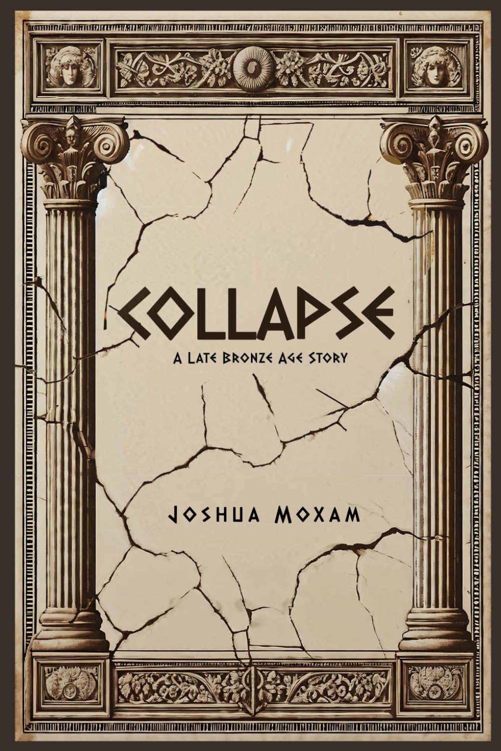 Collapse: A Late Bronze Age Story