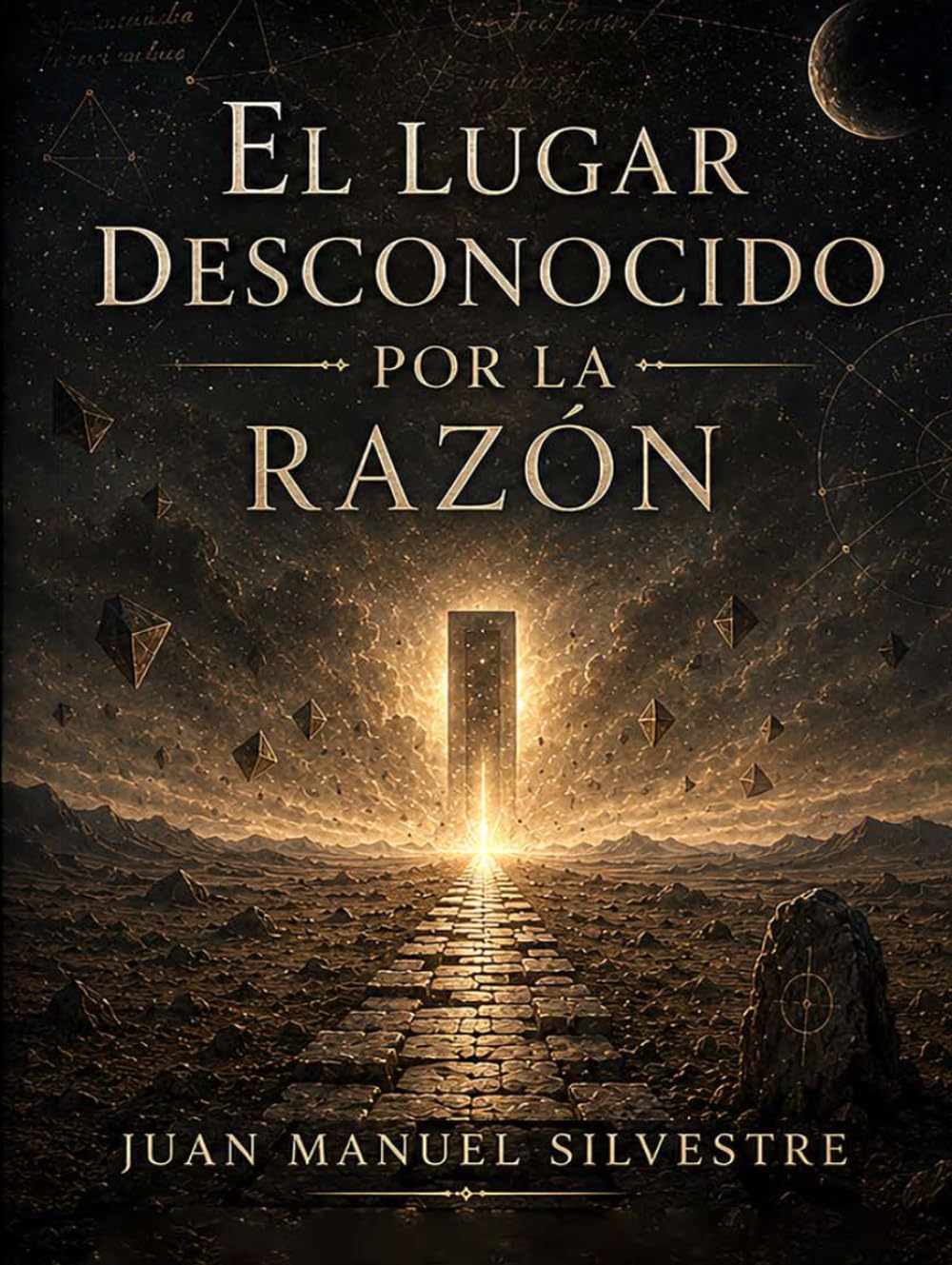 El Lugar Desconocido por la Razón