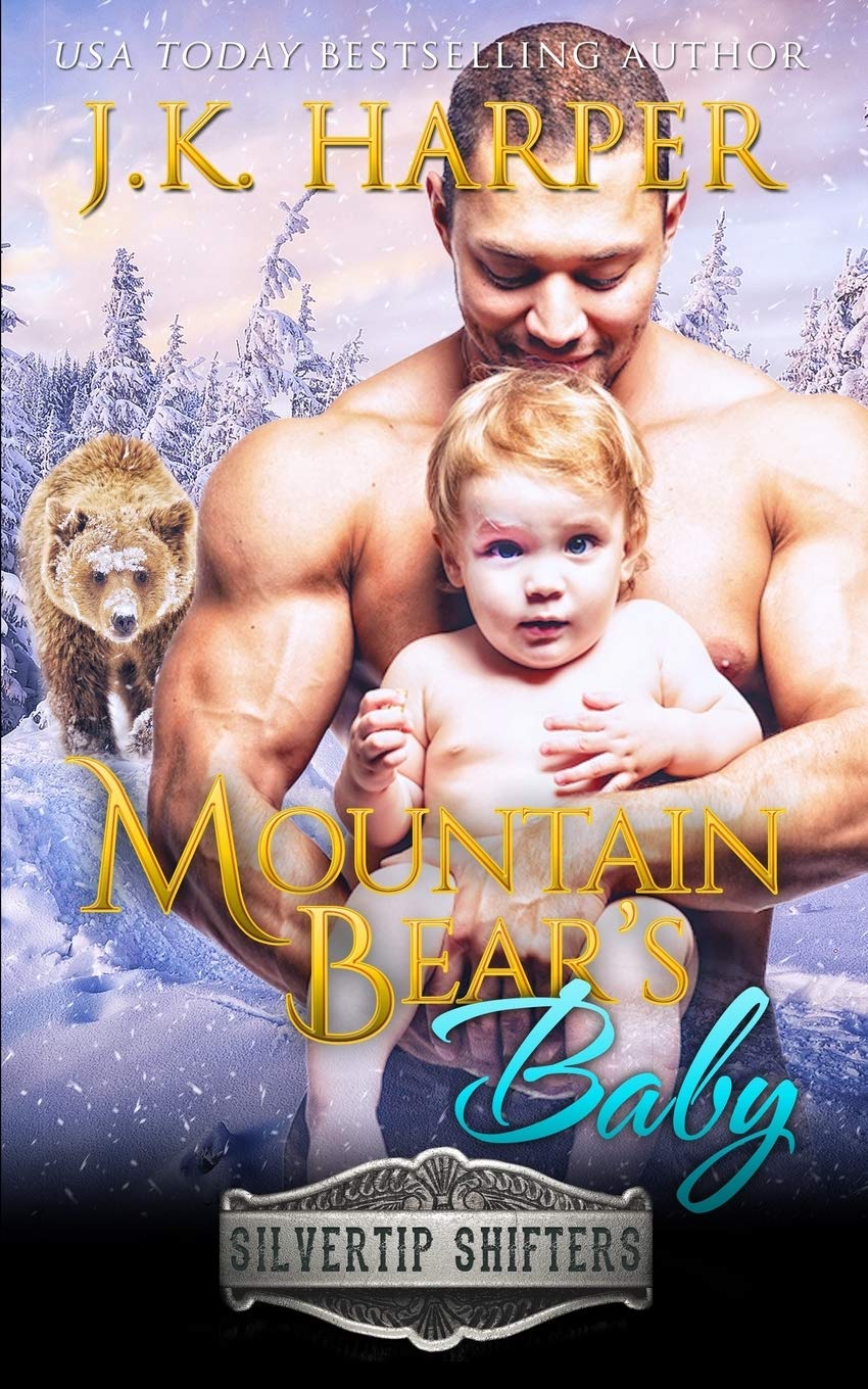 Mountain Bear's Baby (Silvertip Shifters)