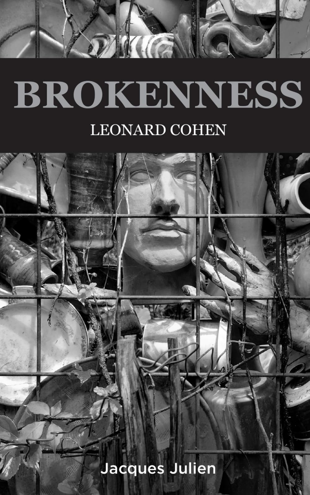 Brokenness: Leonard Cohen