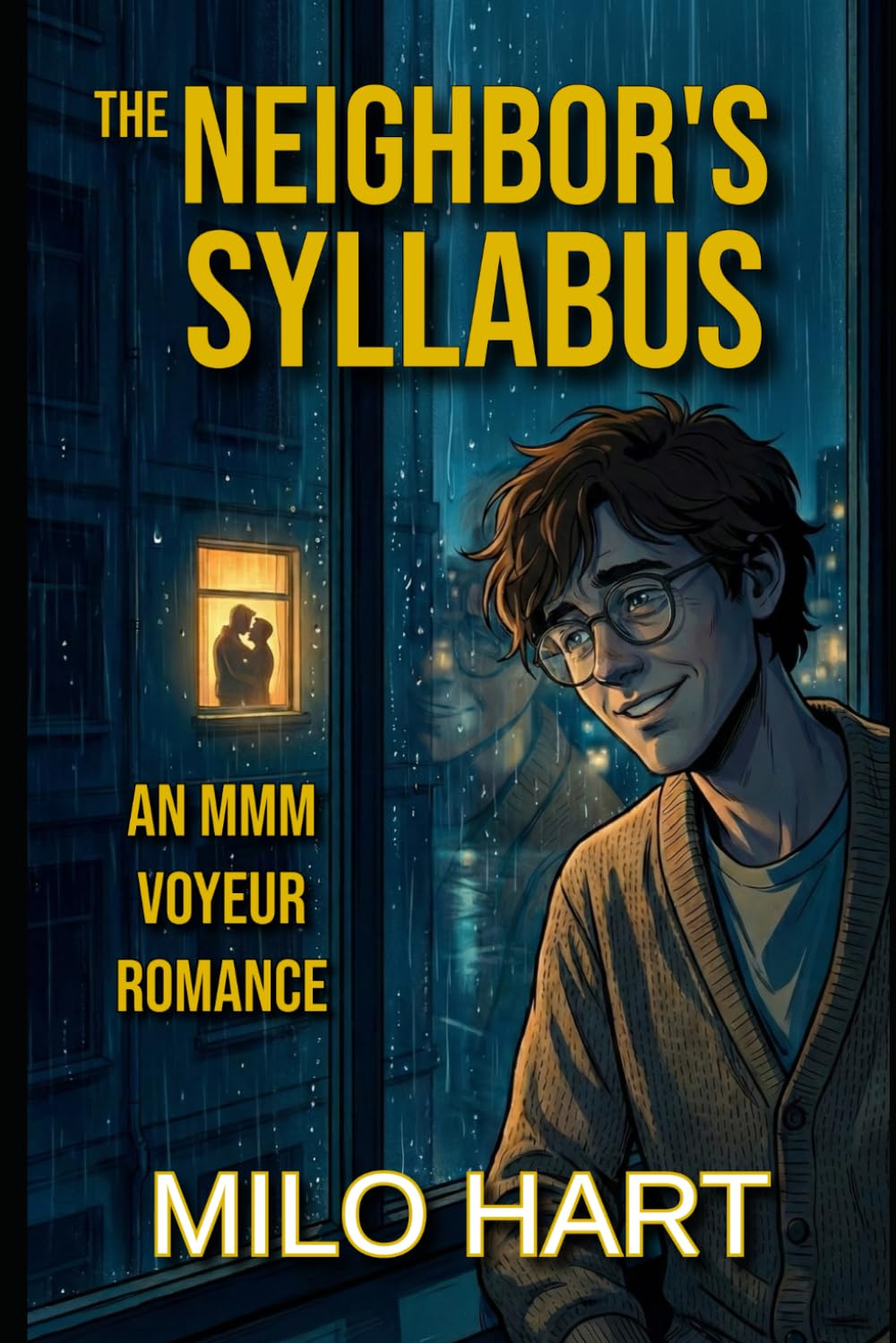 The Neighbor's Syllabus: An MMM Voyeur Romance