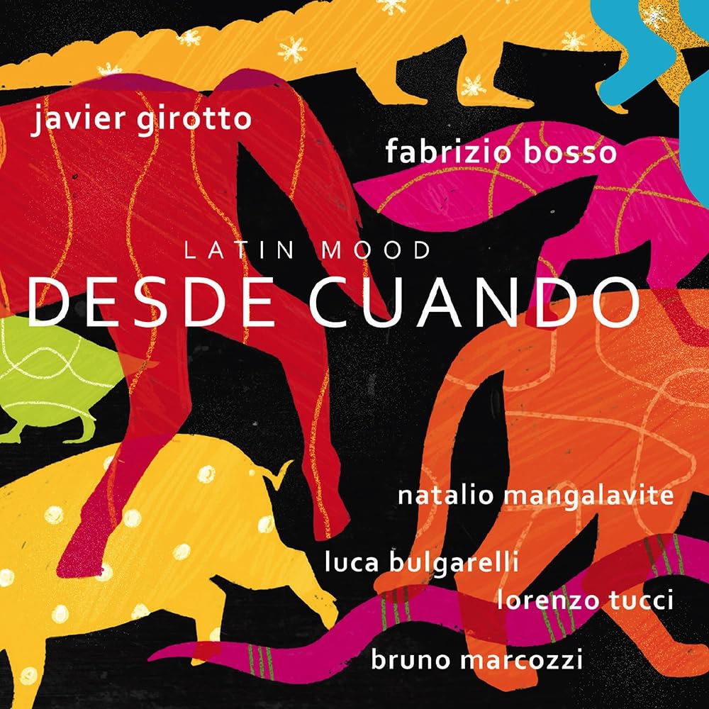 Javier Girotto, Fabrizio Bosso - Since When