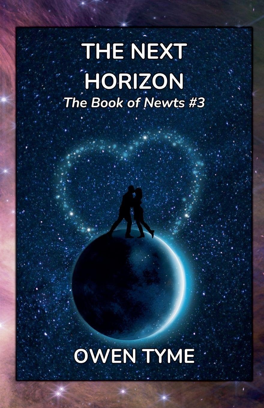 The Next Horizon: 3 (The Book of Newts)