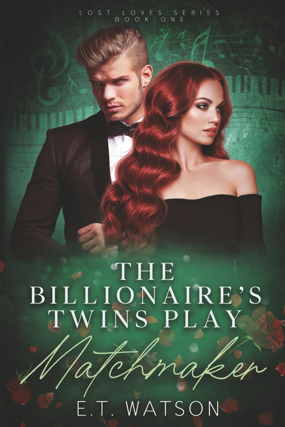 The Billionaire's Twins Play Matchmaker (Lost Loves)