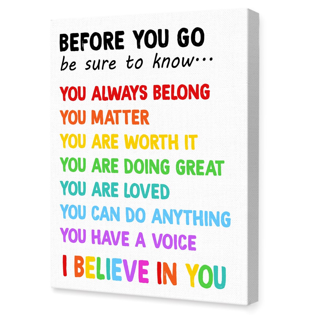 OTINGQD Before You Go Wall Art,Positive Affirmations Canvas Wall Art,Motivational Classroom Wall Decor,Inspirational Wall Decor for Kids Room
