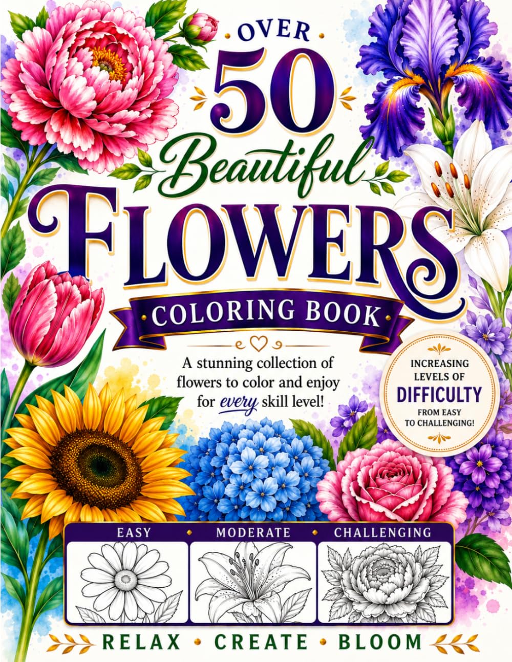 Over 50 Beautiful Flowers Coloring Book