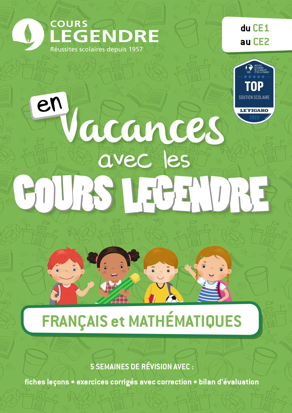 Français et mathématiques du CE1 au CE2: Cours - Méthode - Exercices - Corrigés
