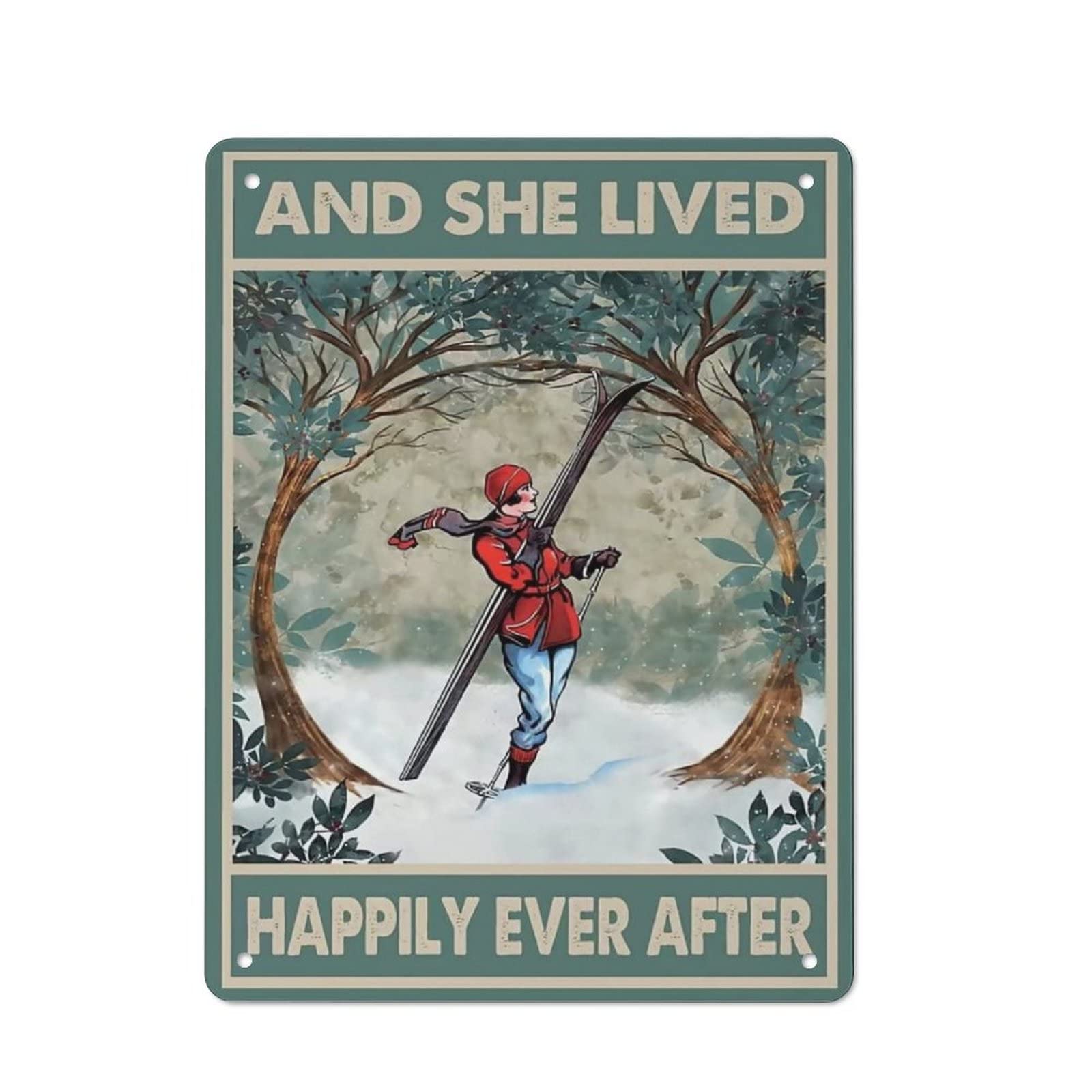 AOOEDM Ski And She Lived Happily Ever After Metal Tin Sign for Home Bar Pub Kitchen Wall Art Deocr Man Cave Vintage Metal Sign Poster Plaque Signs Quotes Sign