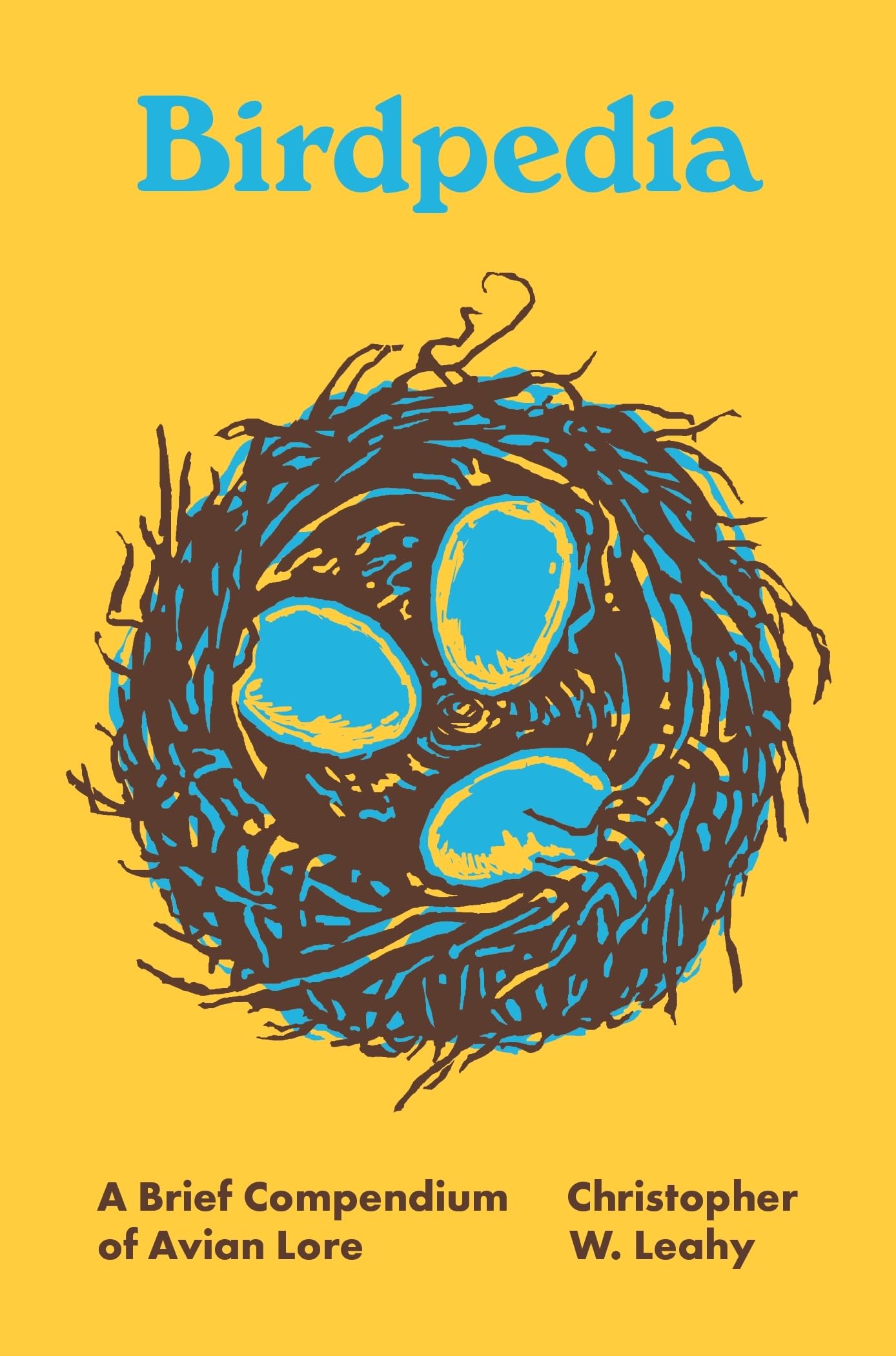 Birdpedia: A Brief Compendium of Avian Lore: 4 (Pedia Books)