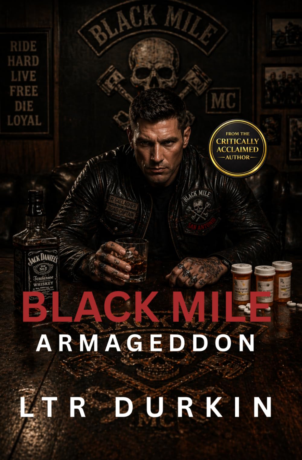 Armageddon: A Dark Biker Gang Crime Thriller of Power Struggles, Internal Betrayal, and Escalating Cartel War (Black Mile)