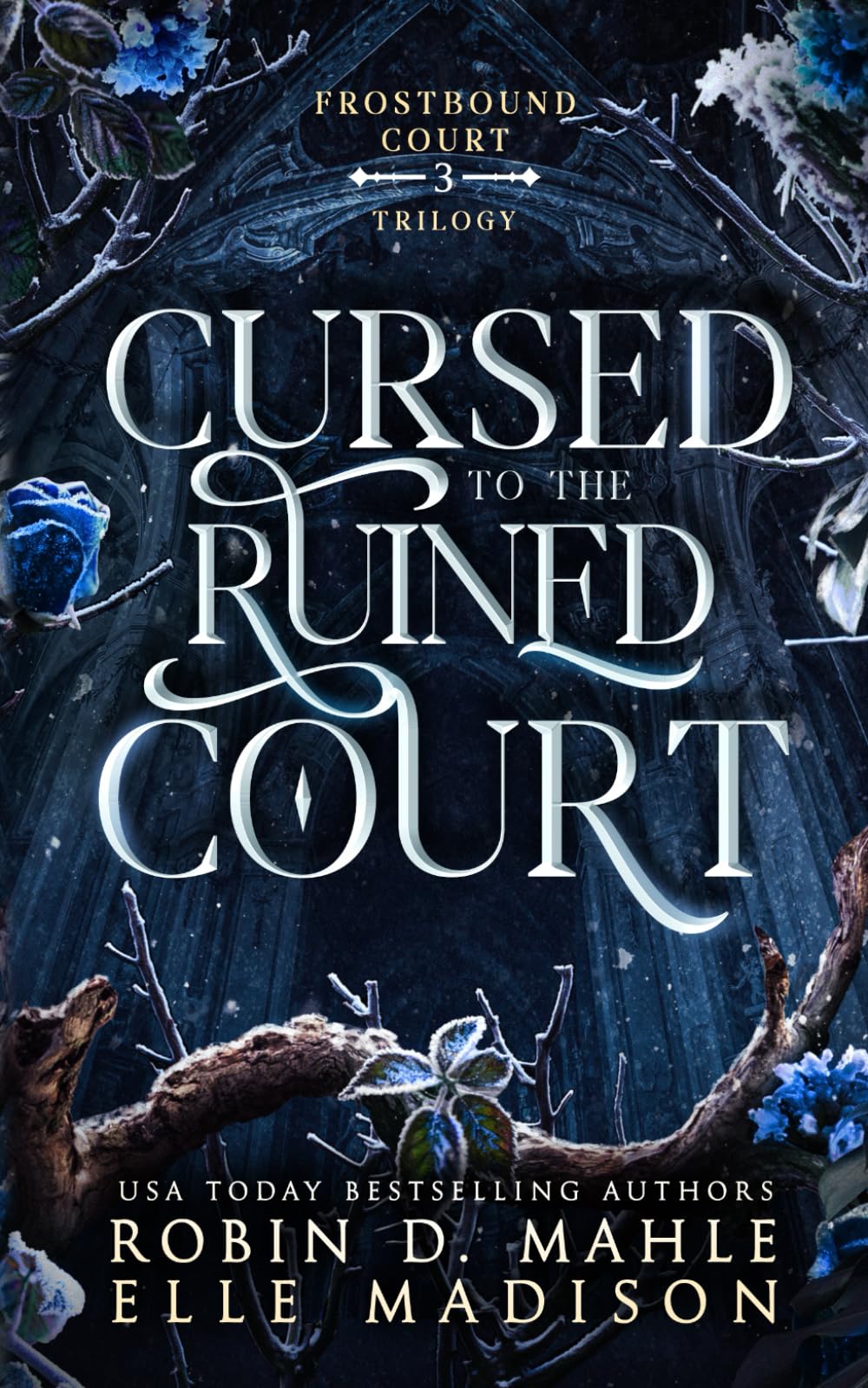 Cursed to the Ruined Court (Frostbound Court)