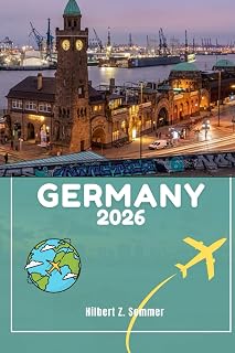 GERMANY TRAVEL GUIDE: 101 Fun and Cool Things to do in and Around Germany