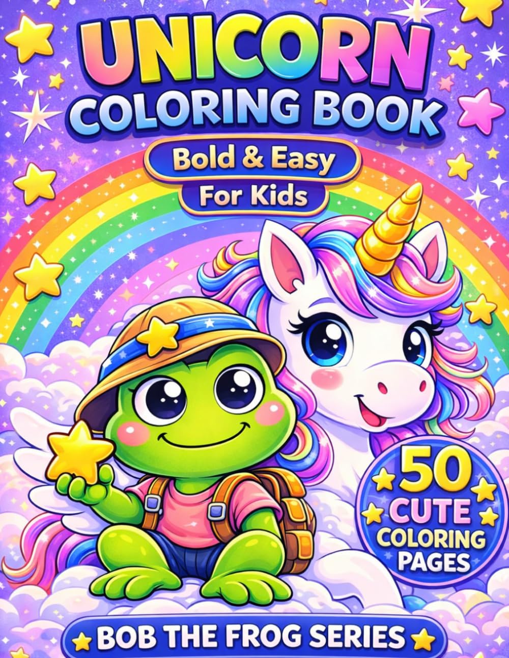 UNICORN COLORING BOOK: Bold & Easy For Kids (Moody&Cozy)