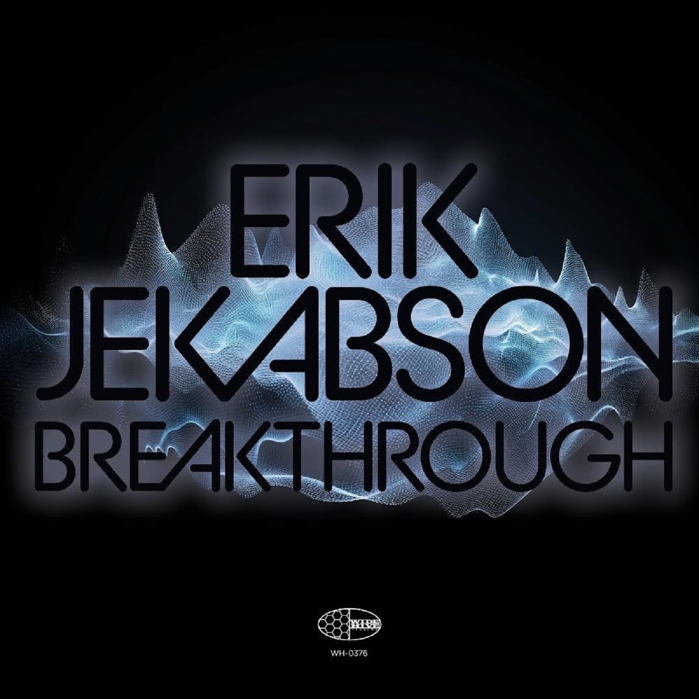 Erik Jekabson Breakthrough CD New 698873037522