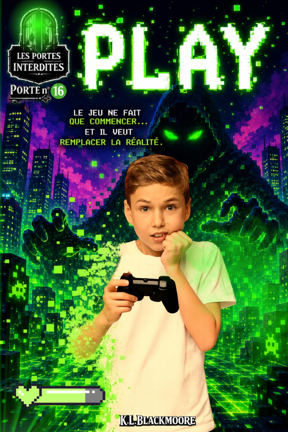 PLAY: Un roman jeunesse pour les 8–12 ans, mêlant fantastique, mystère et aventure dans une histoire d’amitié face à un danger qui devient réalité. (K.L. BLACKMOORE jeunesse)