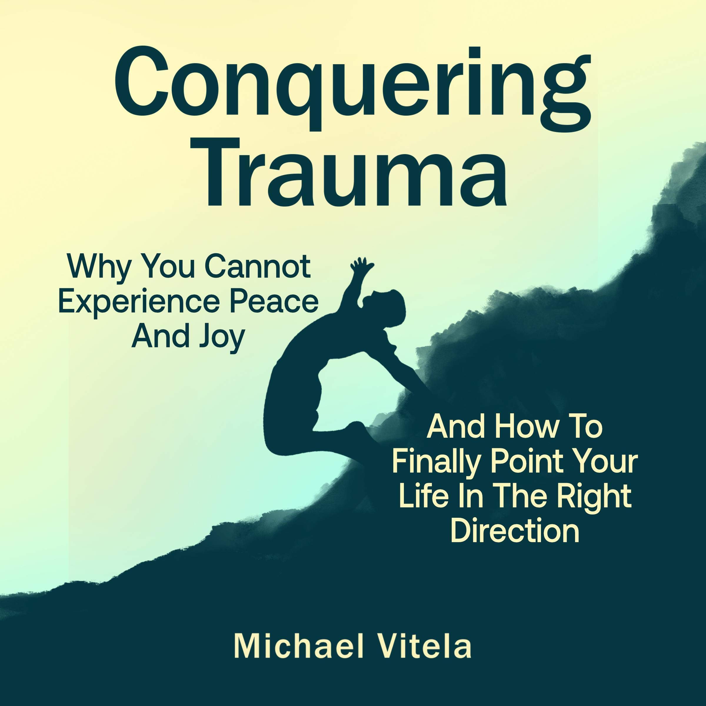 Conquering Trauma