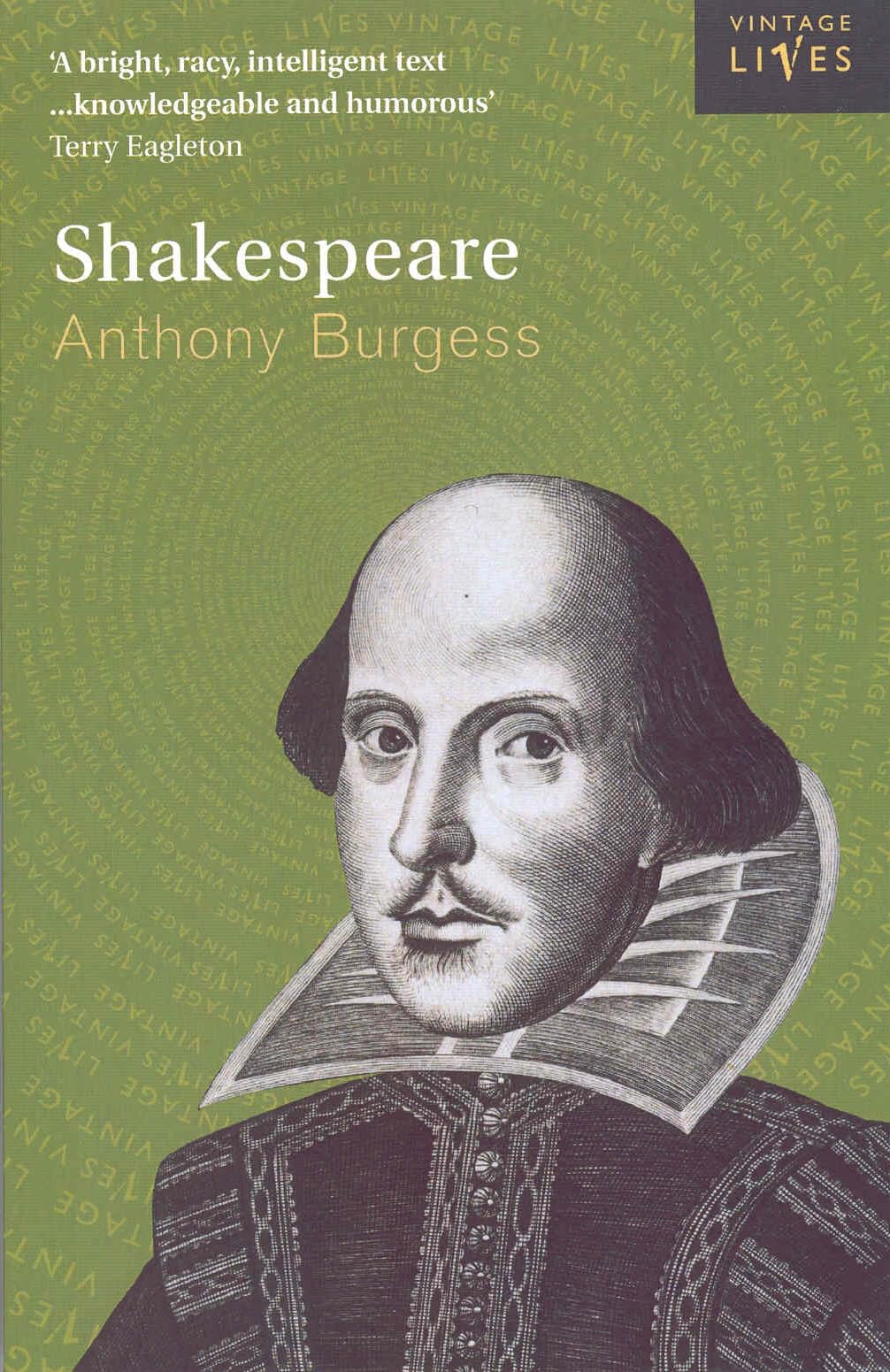 Shakespeare by Anthony Burgess PAPERBACK 9780099599111