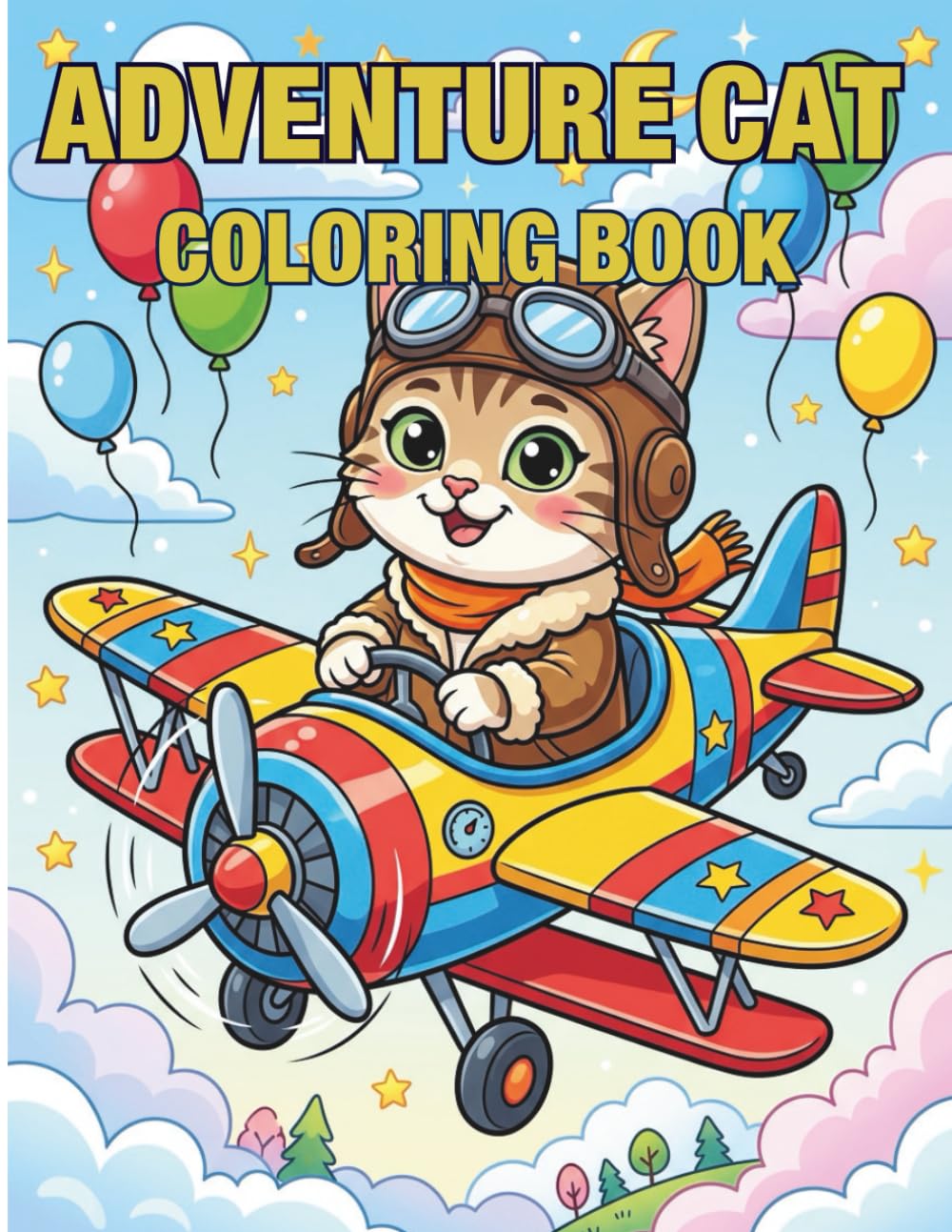 Adventure Cat Coloring Book: Fun Animal Coloring Pages for Kids Ages 4-8, Cute Cats Adventures for Boys and Girls