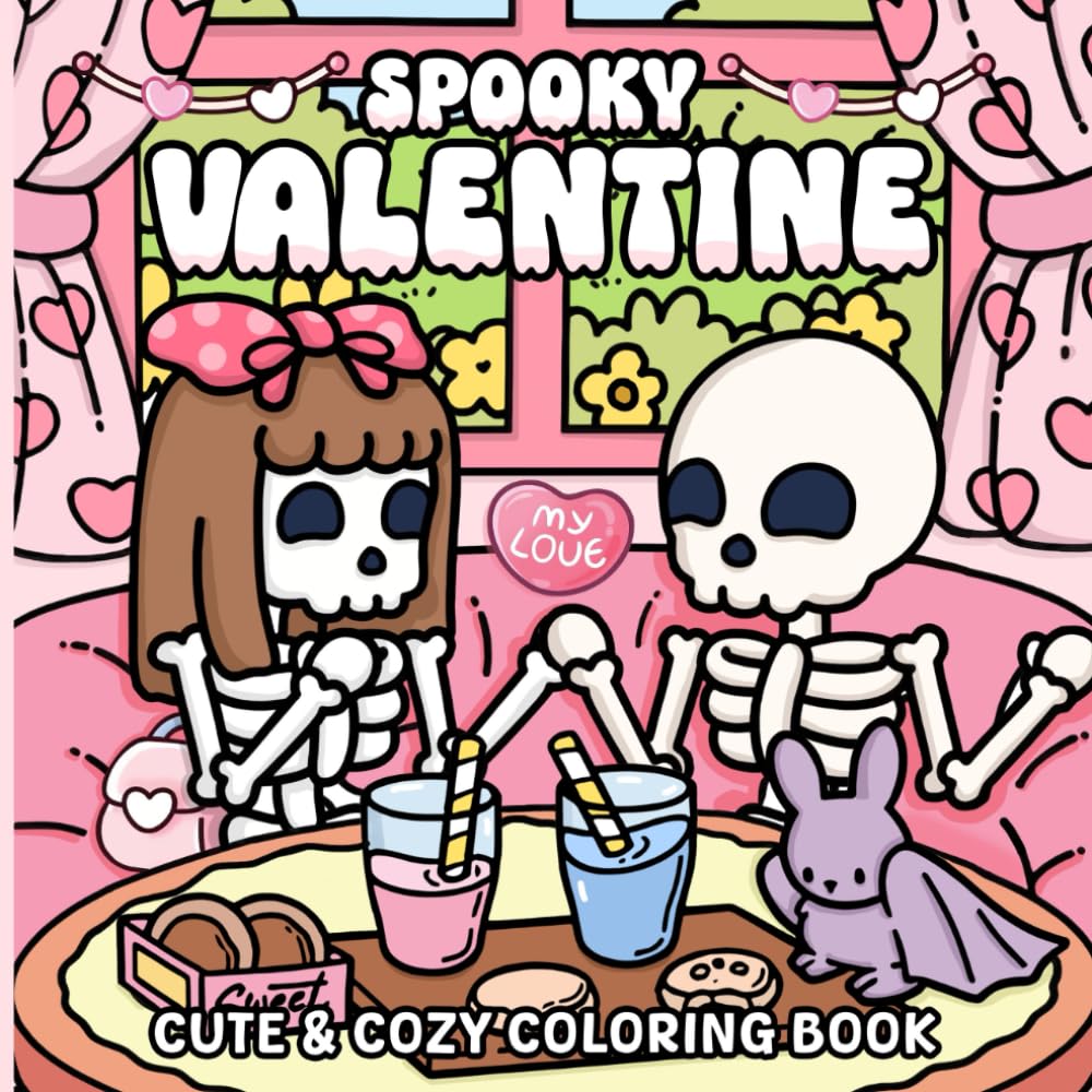 Spooky Valentines Cute & Cozy Coloring Book: Spooky Valentines Cute & Cozy Coloring Book