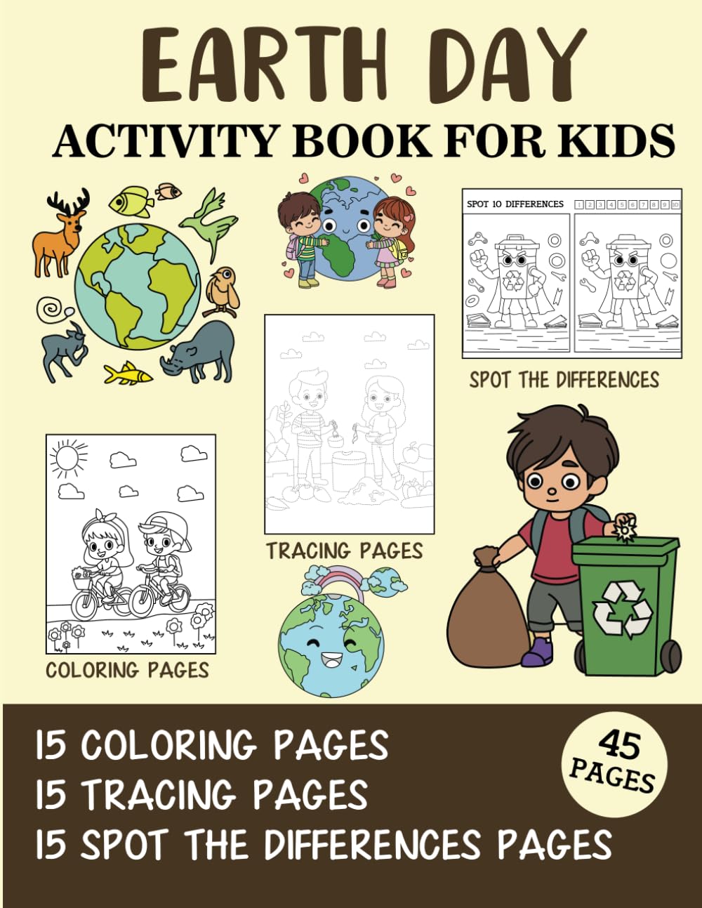 Earth Day Activity Book for Kids: Coloring, Tracing and Spot the Difference Pages