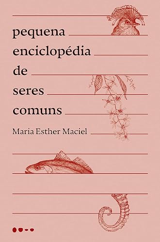 Pequena enciclopédia de seres comuns
