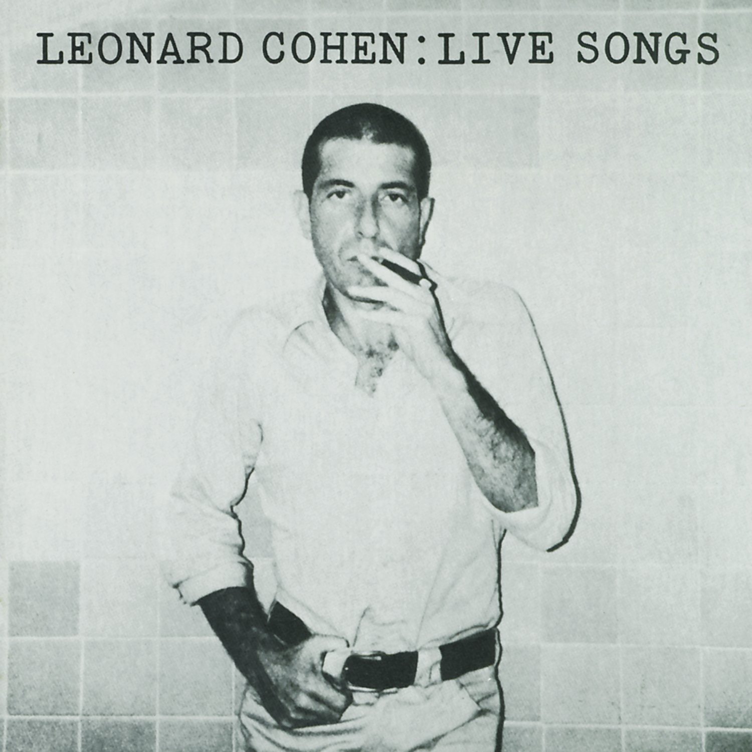 Live Songs [Audio CD] Cohen, Leonard
