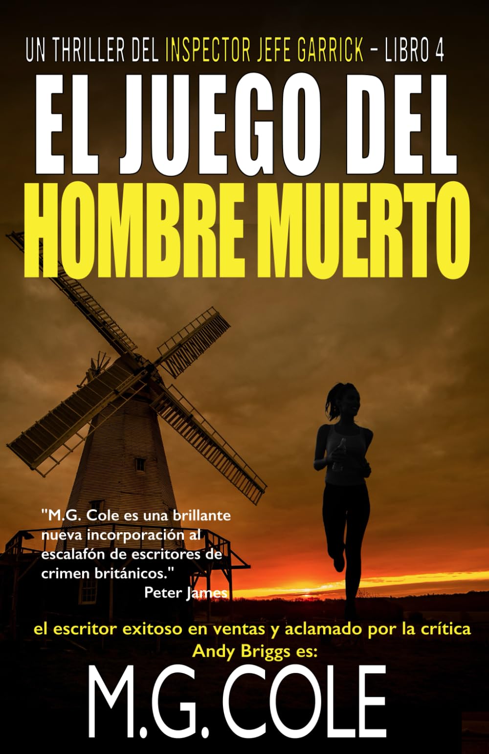 EL JUEGO DEL HOMBRE MUERTO: Un thriller del inspector jefe Garrick – libro 4