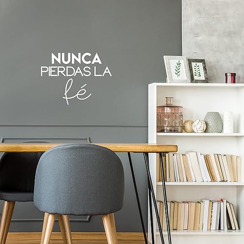 Calcomanía de vinilo para pared, diseño de Nunca Pierdas La Fe/Never Lose Faith, 16 x 22 pulgadas, bonita calcomanía espiritual con cita española