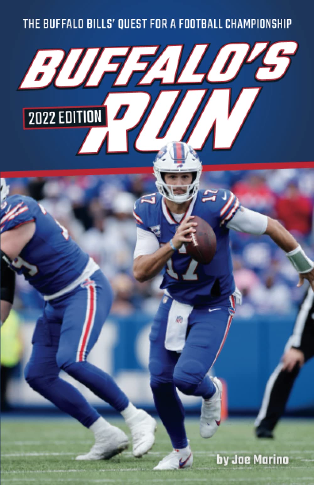 Buffalo's Run: 2022 Edition: The Buffalo Bills' Quest for a Football Championship (Interactive Classic Literature)