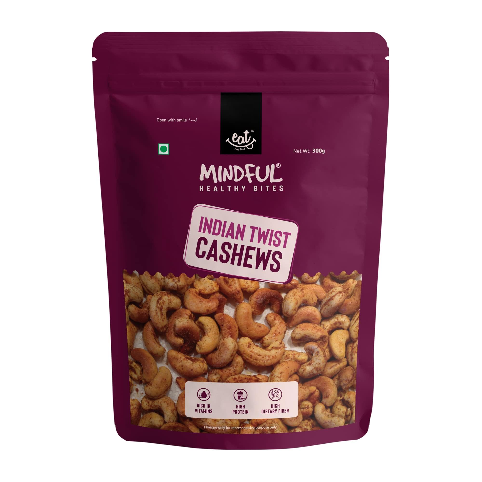 Eat Anytime Mindful Healthy Indian Twist Cashew | 100% Natural Fresh & Crisp Kaju | Indian Snacks Roasted Cashew - 300gm
