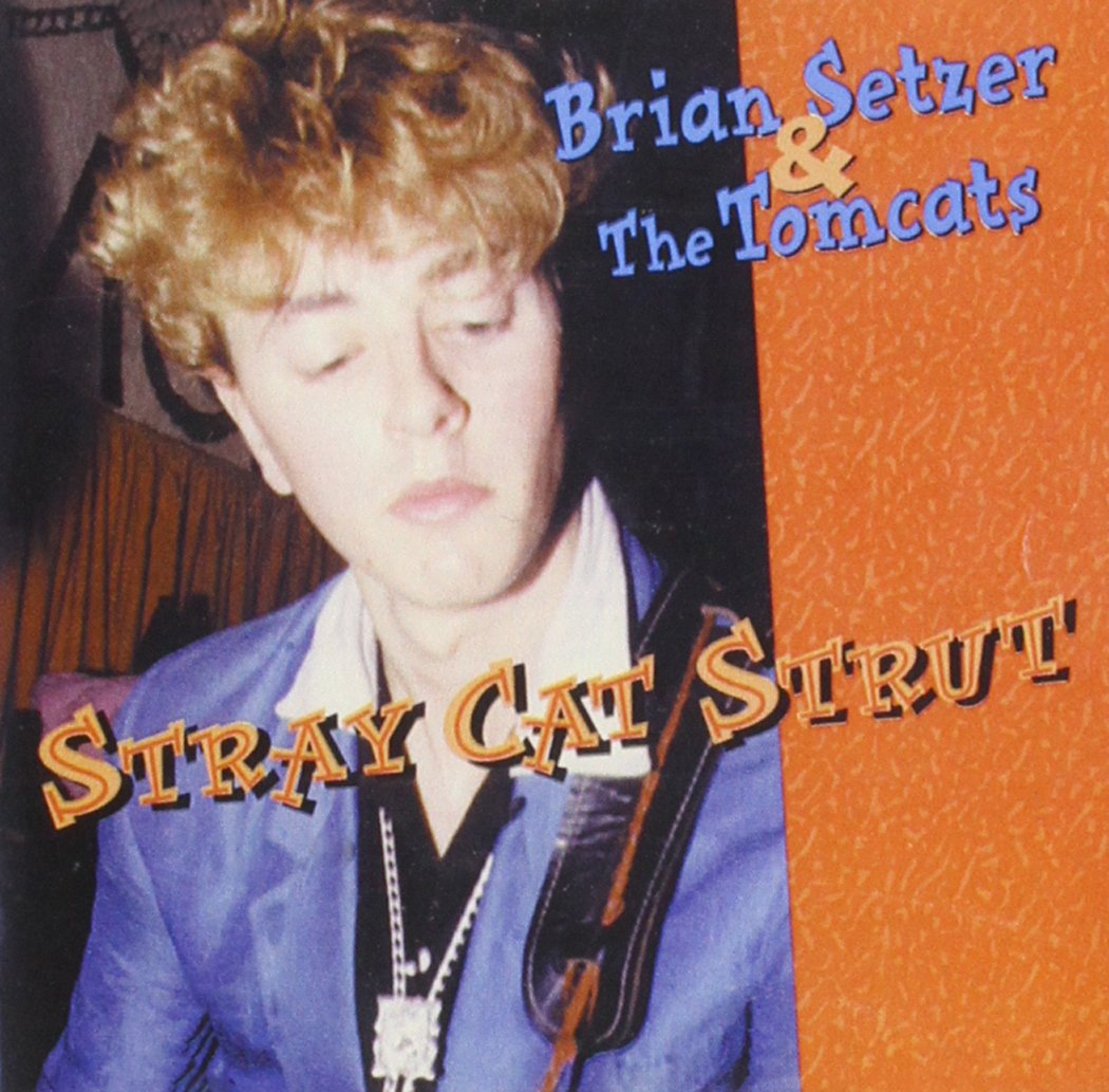 Brian Setzer & The Tom Cats - Stray Cat Strut - Brian Setzer & The