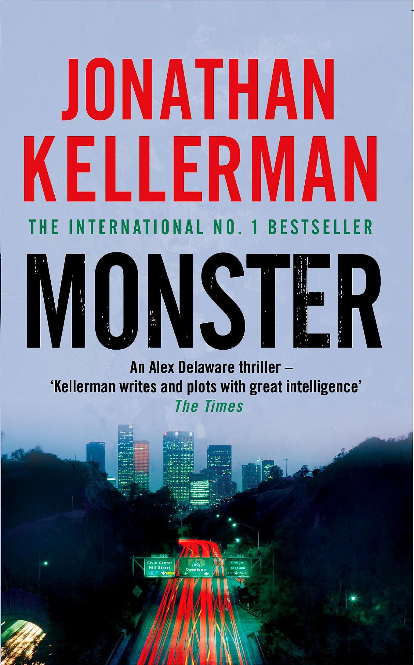 Monster (Alex Delaware series, Book 13): An engrossing psychological thriller
