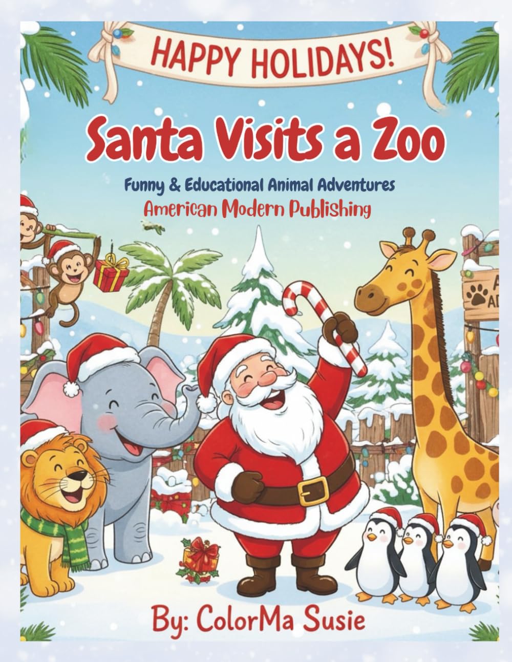 Santa Visits a Zoo: Funny & Educational Animal Adventures