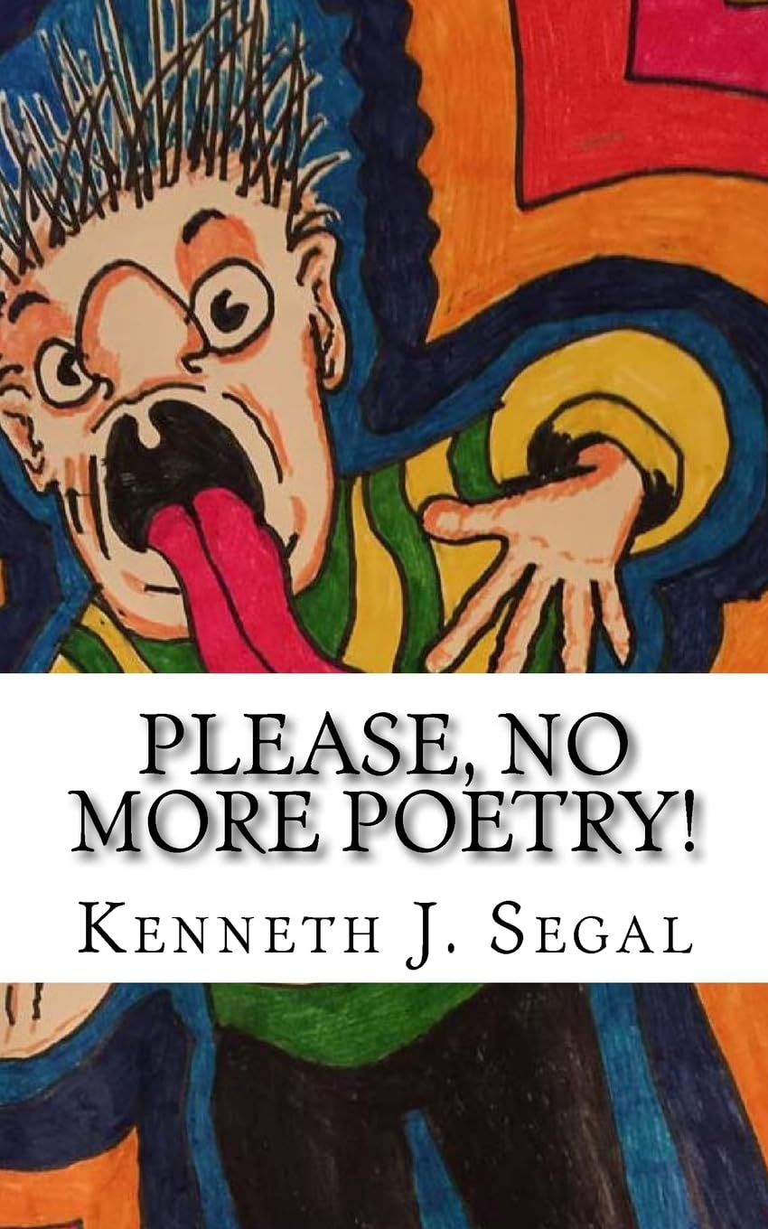 Please, No More Poetry!: Adventures in Rhyme.