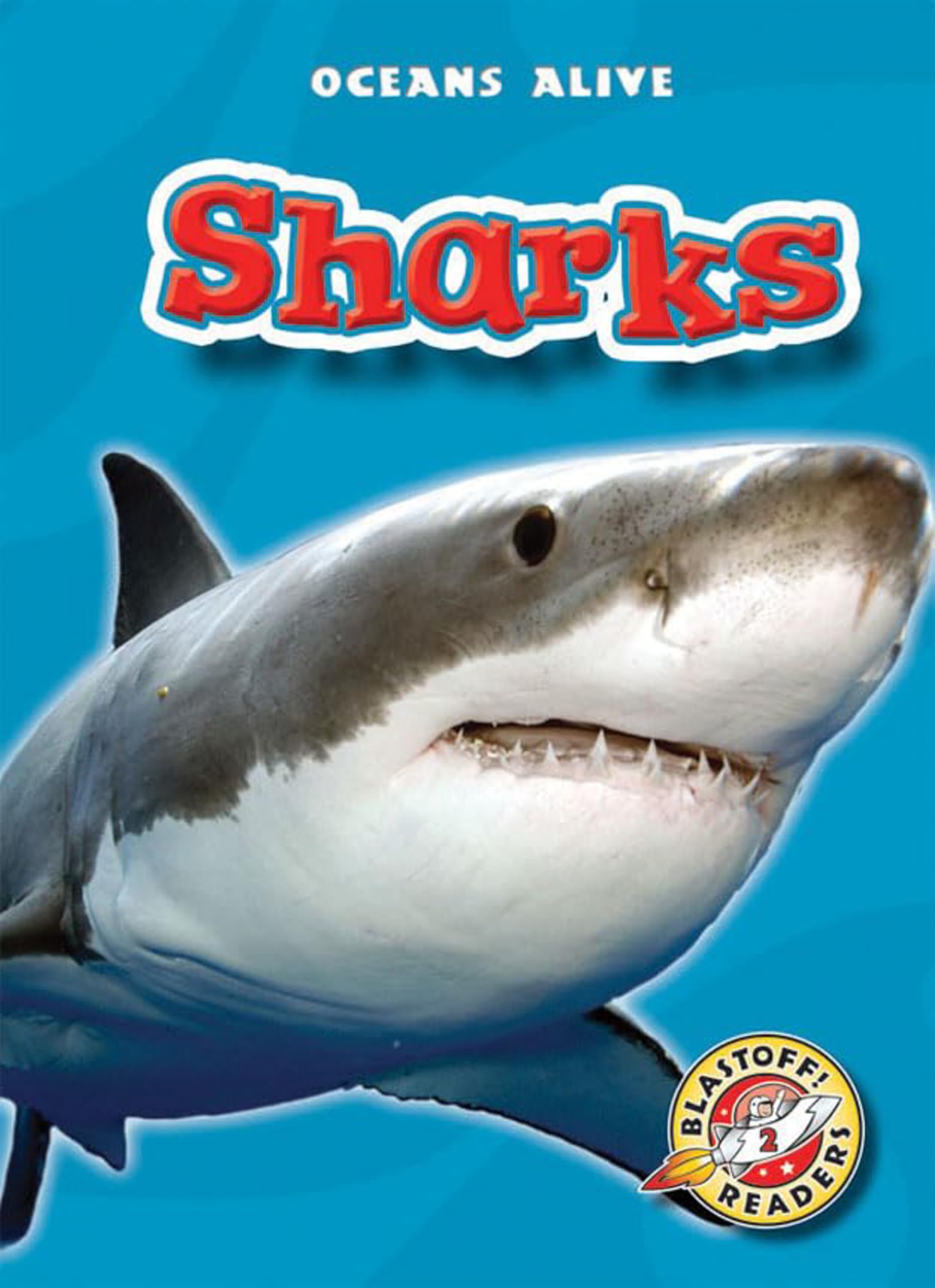 Buy Sharks (Blastoff Readers. Level 2) — BookShops.in