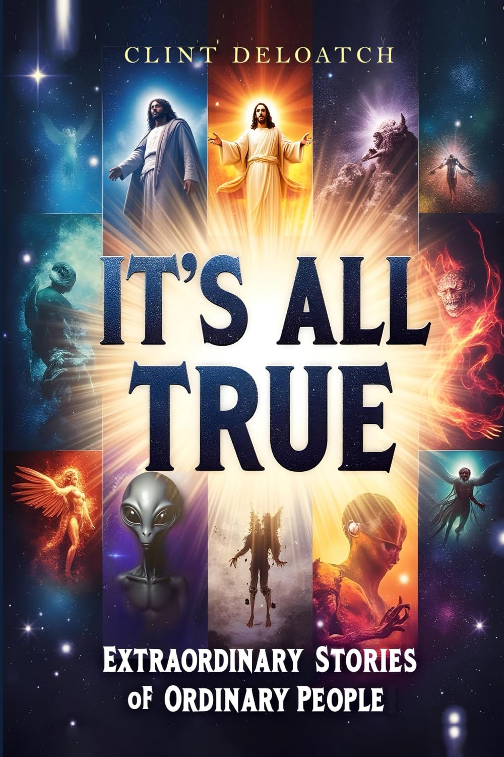 It’s All True: The Extraordinary Stories of Ordinary People      Paperback – December 16, 2024