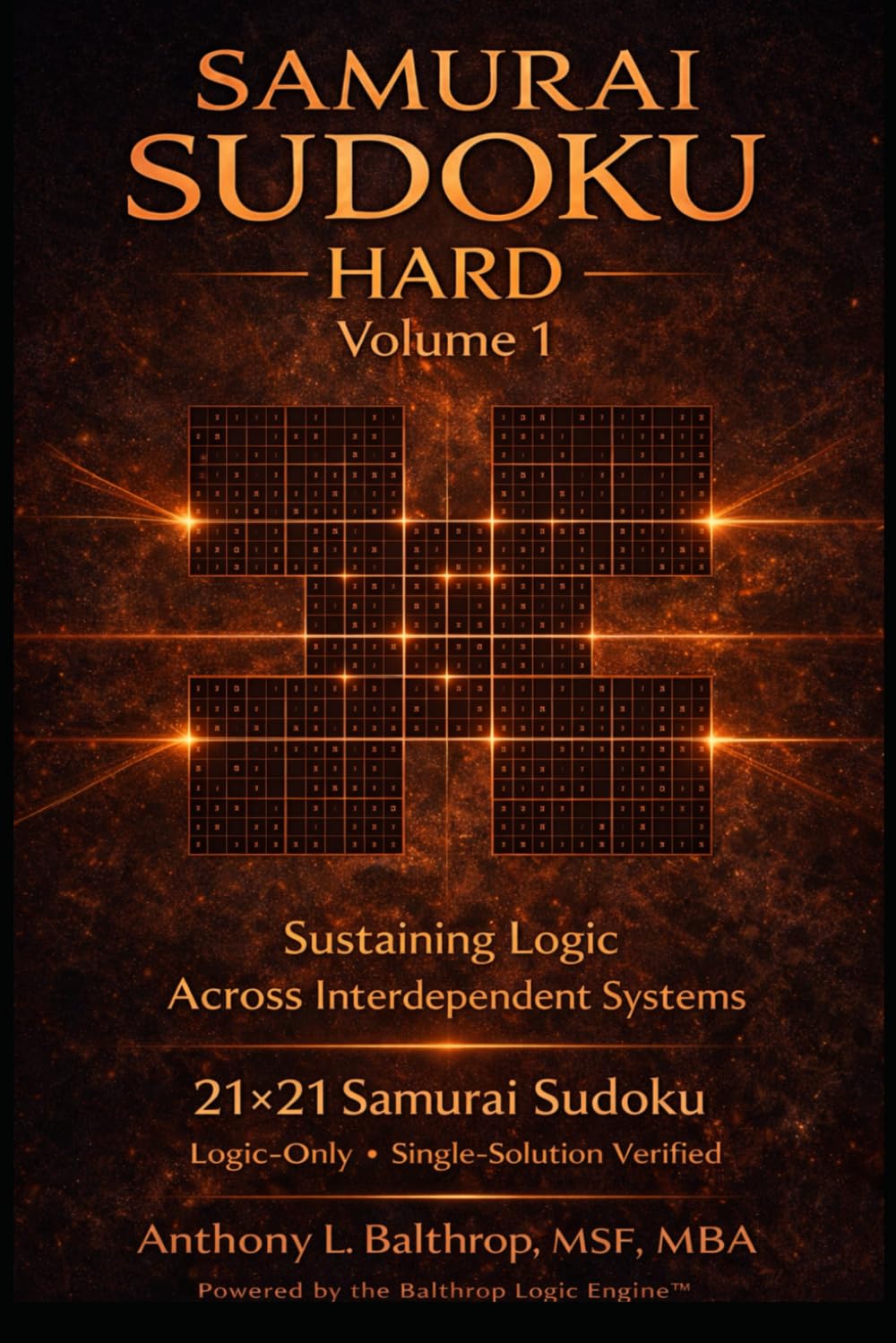 Samurai MindWorks Series ™ — Hard Volume 1 - Pocket Edition: Sustaining Logic Across Interdependent Systems