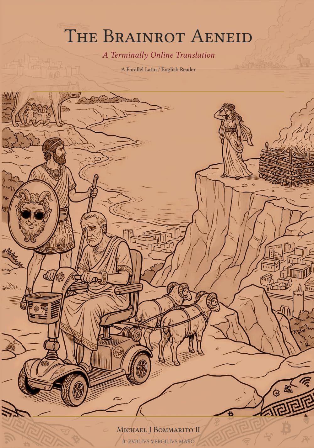 The Brainrot Aeneid: A Terminally Online Translation (The Brainrot Classics)      Paperback – March 21, 2026