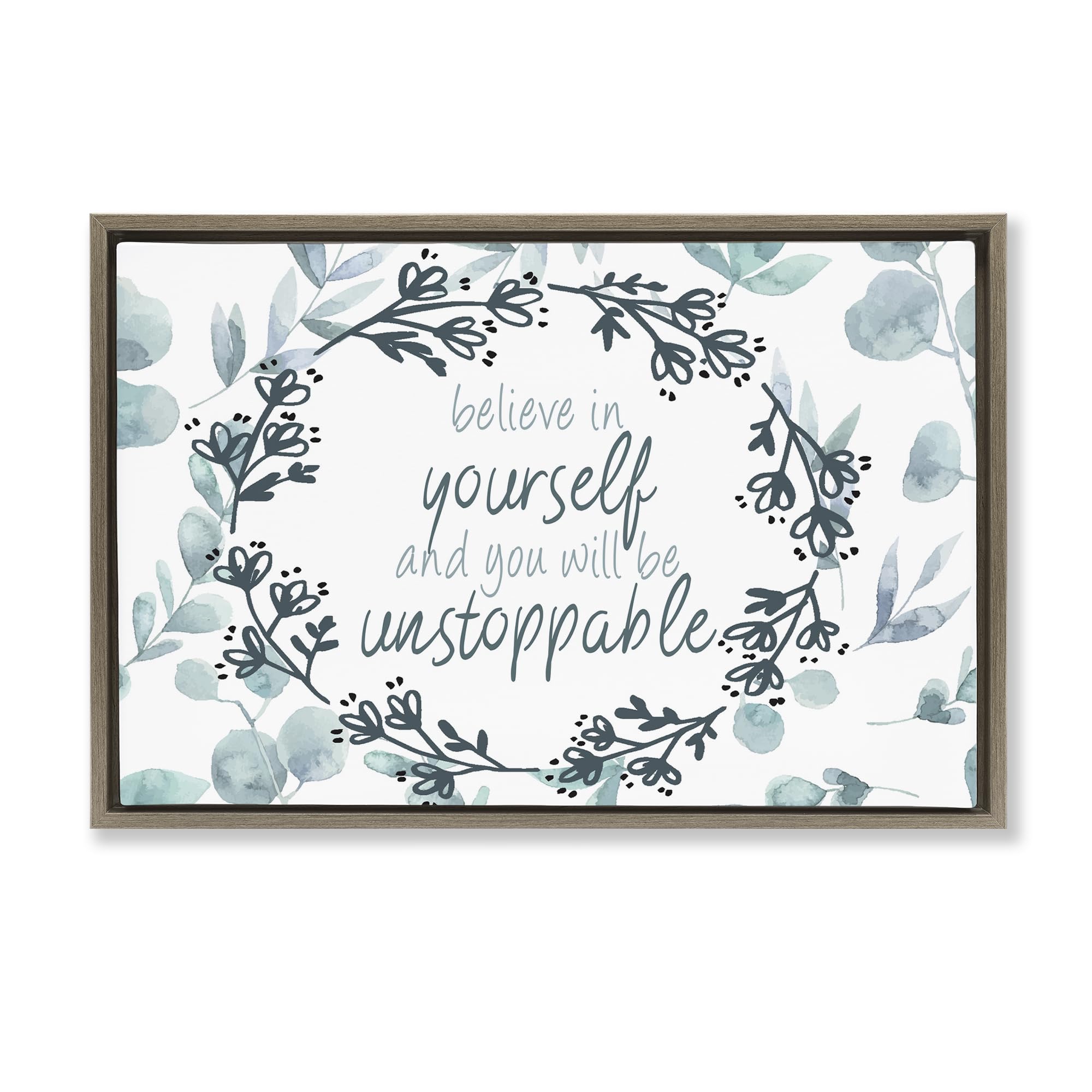 Stupell Industries Montalcino Elm (Textured) 'You Will Be Unstoppable'| Floating Frame Canvas Art