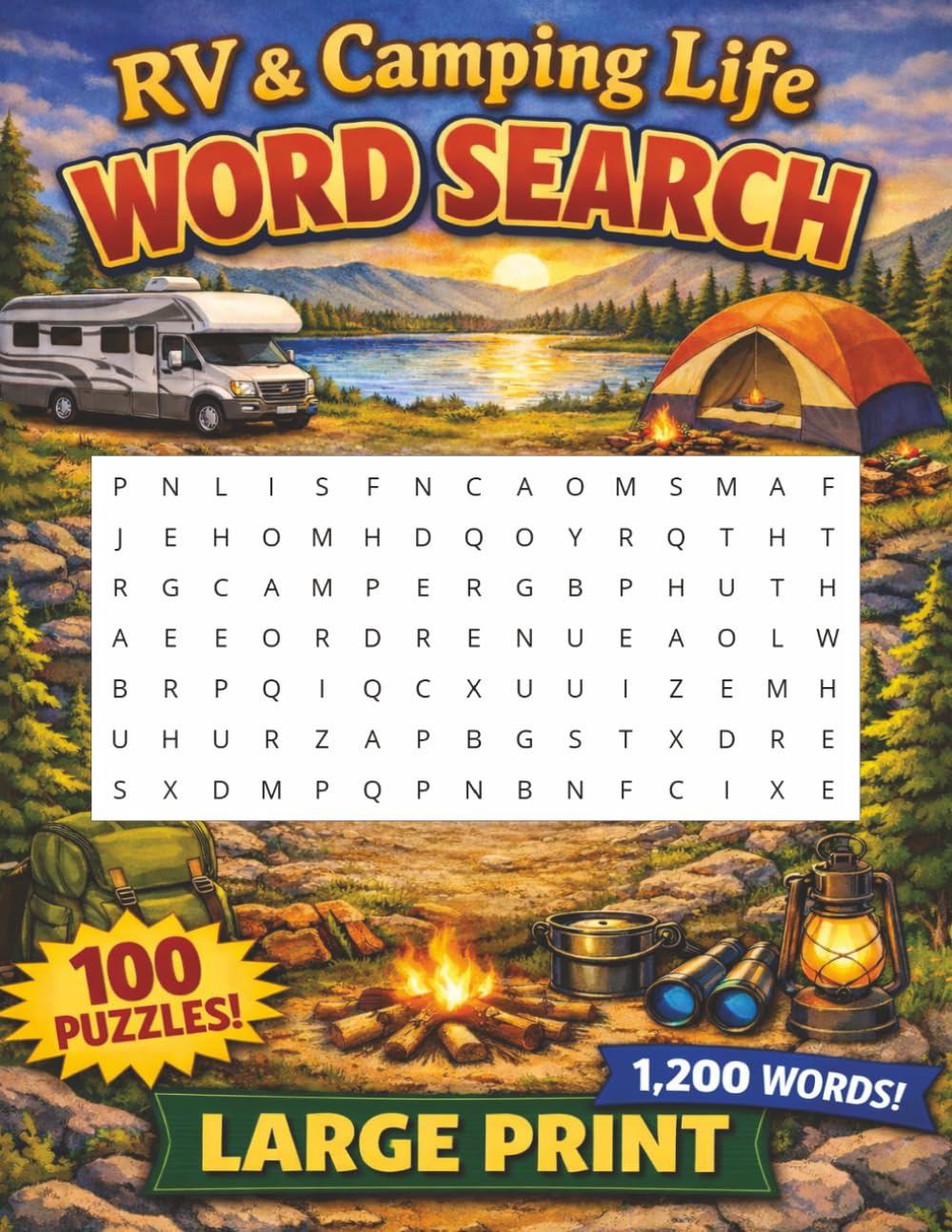 RV & CAMPING WORD SEARCH BOOK: Large Print Easy-to-Read Word Searches about RVs, Camping, Road Trips, Campfires, and More | 1,200+ Words | 8.5 x 11 ... Puzzles | Great Gift for Adults and Seniors