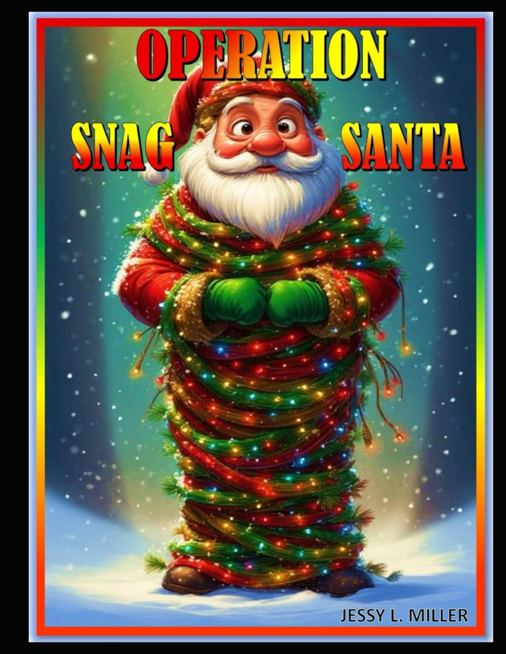 OPERATION SNAG SANTA