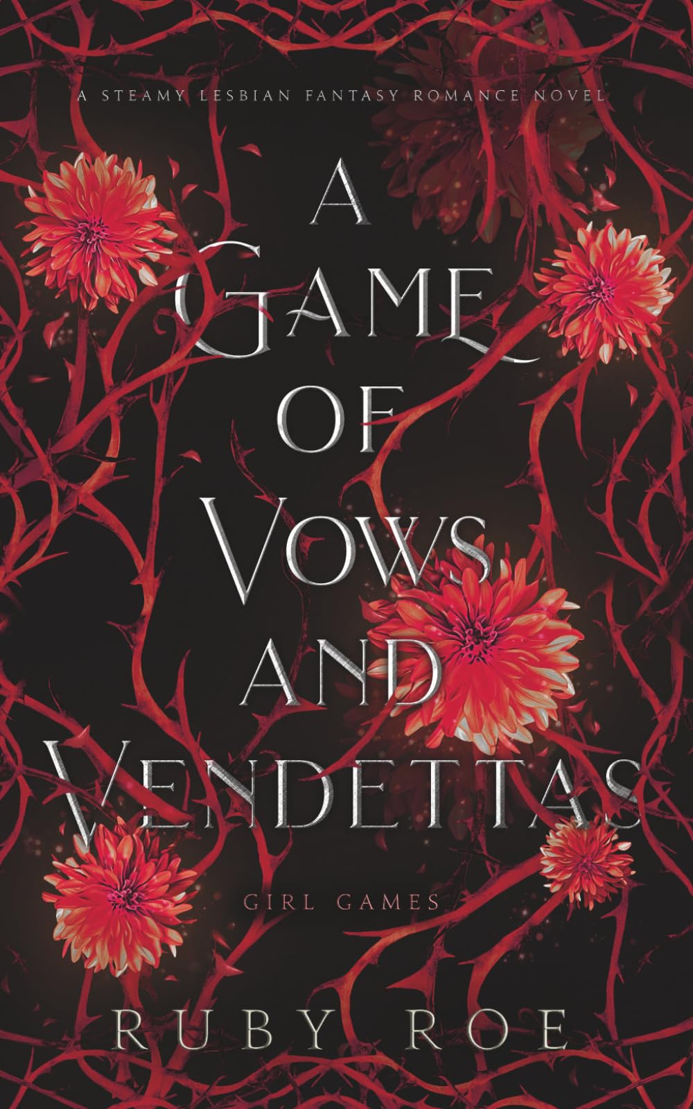 A Game of Vows and Vendettas: A Steamy Lesbian Fantasy Romance: 4 (Girl Games)