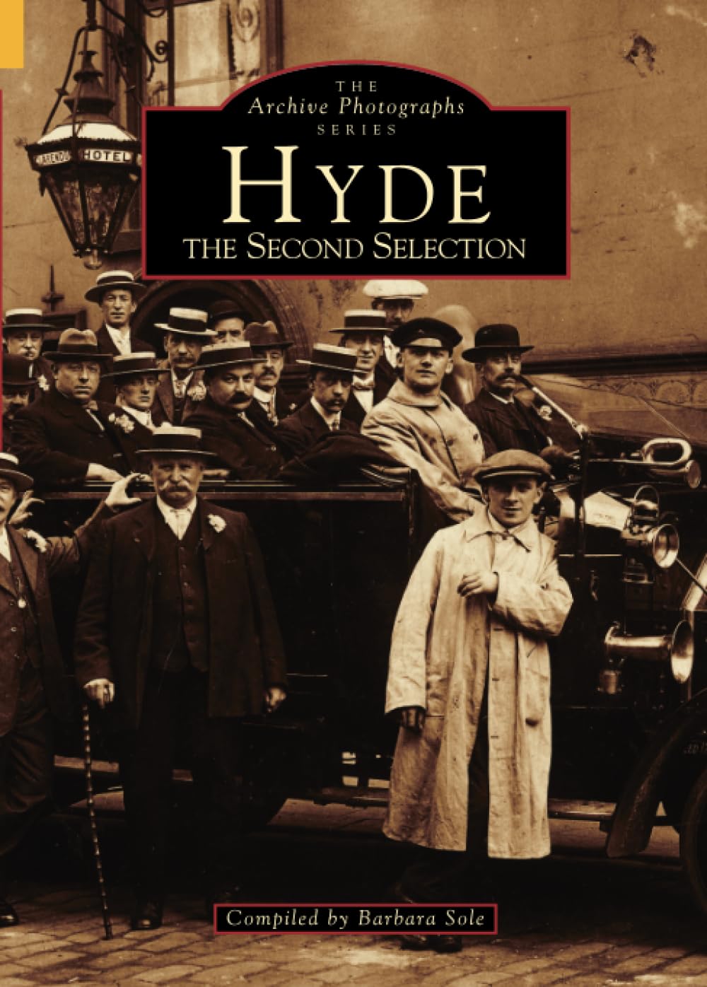 Hyde: The Second Selection: The Archive Photographs Series