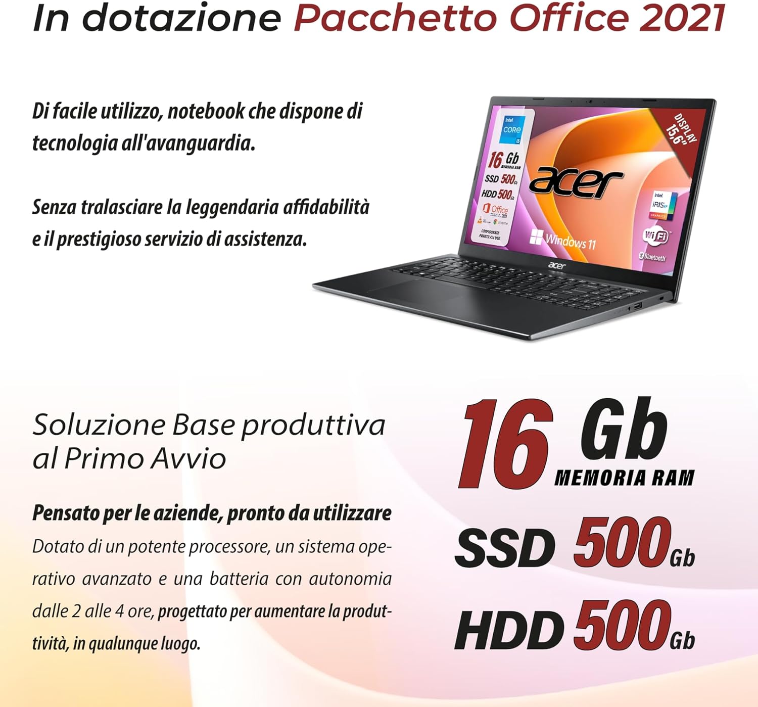 Acer, Notebook pc portatile pronto alluso, IntelCore™ i5-1135G7 Quad core, Iris Xe Graphics, Ram DDR4 16 Gb, dual disk da 1Tb, Display 15.6 FullHD led, hdmi, USB 3.2, lan, Win 11 Pro, Suite Office Acer, Notebook pc portatile pronto alluso, IntelCore™ i5-1135G7 Quad core, Iris Xe Graphics, Ram DDR4 16 Gb, dual disk da 1Tb, Display 15.6 FullHD led, hdmi, USB 3.2, lan, Win 11 Pro, Suite Office